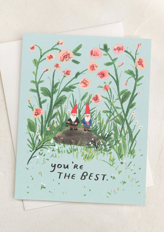 A card with image of two gnomes, text reads "You're the best".