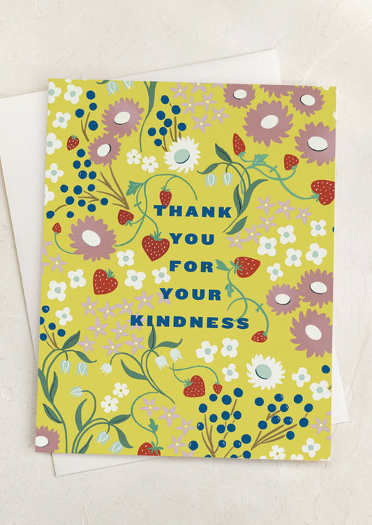 A floral print card, text reads "Thank you for your kindness".