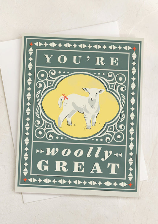 A card with image of a lamb, text reads "You're Wooly Great".